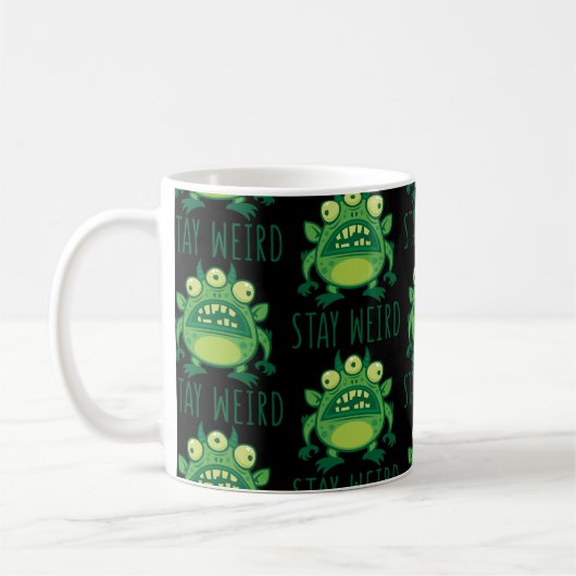 Bleibe komisches Alien Monster Kaffeetasse (Links)
