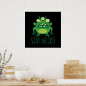 Bleibe komisches Alien Monster Poster (Küche)
