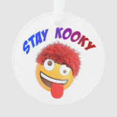 Bleibe Kooky Ornament (Vorderseite)