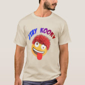 Bleibe Kooky T-Shirt (Vorderseite)
