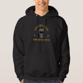 Bleibe lebendig mit Kaffee versorgt - Schädelenerg Hoodie