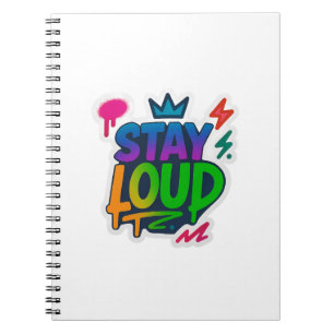 Bleibe Loud Graffiti Neon Artwork Notizblock