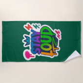 Bleibe Loud Graffiti Neon Artwork Strandtuch (Vorderseite)
