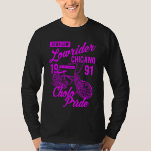 Bleibe Low Cholo Pride Chicano Lowrider Bicycle Re T-Shirt