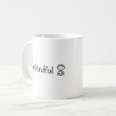 Bleibe Mindful Coffee Tasse (Vorderseite Links)