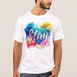 Bleibe: Minimalistischer Motivierend T - Shirt