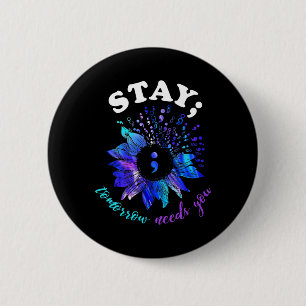 Bleibe morgen braucht psychische Probleme Button
