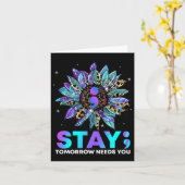 Bleibe; morgen braucht Suizidprävention Awarene Karte (Gelbe Blume)