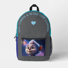 Bleibe Neugierig... Bedruckter Rucksack