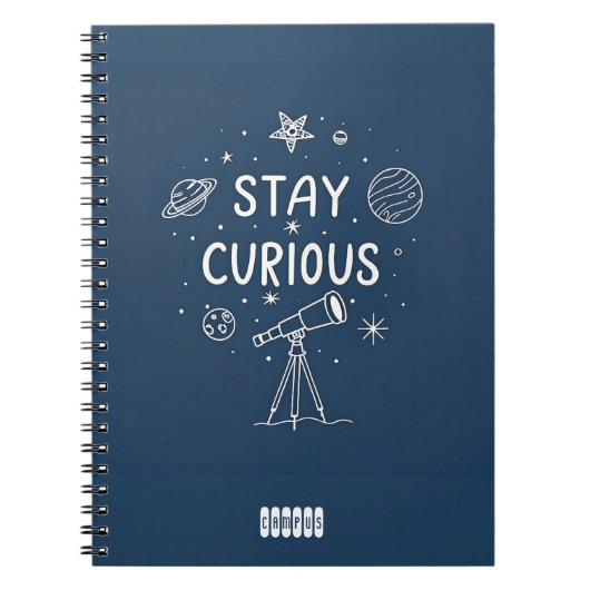 Bleibe Neugieriges Starlight Notebook / Space Sent Notizblock (Vorderseite)