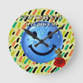 BLEIBE NIEDLICH, ABER VORSICHTIG! RUNDE WANDUHR (Vorderseite)