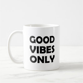 Bleibe | Nur gute Vibes Kaffeetasse