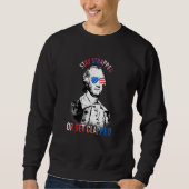 Bleibe oder klatscht George Washington 2. Sweatshirt (Vorderseite)