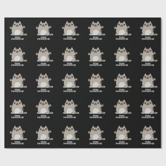 Bleibe Paw sitive Funny Cat Pun Dark BG Geschenkpapier (Flach)