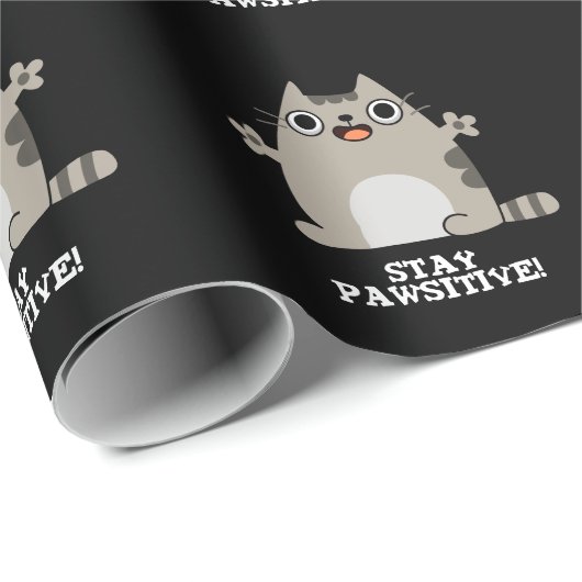 Bleibe Paw sitive Funny Cat Pun Dark BG Geschenkpapier (Rolleneckpunkt)