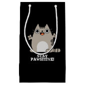 Bleibe Paw sitive Funny Cat Pun Dark BG Kleine Geschenktüte (Vorderseite)