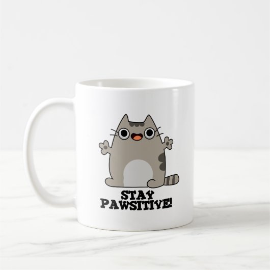 Bleibe Paw-sitive Funny Cat Pun Kaffeetasse (Links)