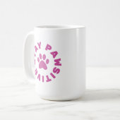 Bleibe Pawsitiv - Klassische weiße Tasse (Vorderseite Links)
