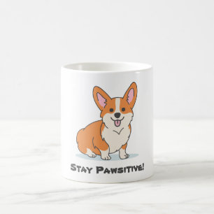 Bleibe Pawsitive, Bleibe positive, Niedliche Dog P Kaffeetasse