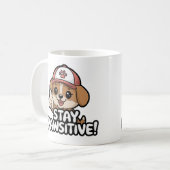 Bleibe Pawsitive Funny Coffee Tasse für Hundefreun (Vorderseite Links)