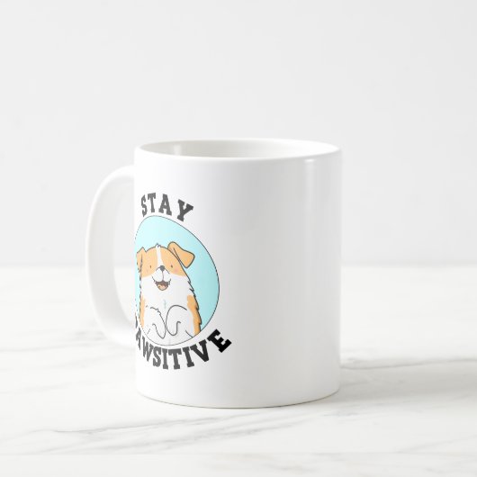 Bleibe Pawsitive Funny Lächeln Dog Pun Kaffeetasse (Vorderseite Links)