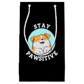 Bleibe Pawsitive Funny lächelnd Dog Pun Dark BG Kleine Geschenktüte (Vorderseite)