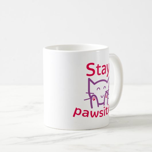 Bleibe Pawsitive Kaffeetasse (VorderseiteRechts)