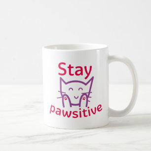 Bleibe Pawsitive Kaffeetasse