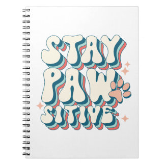 'Bleibe Pawsitive' Notebook Notizblock