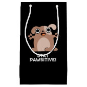 Bleibe Pawsitive Positive Dog Pun Dark BG Kleine Geschenktüte (Vorderseite)