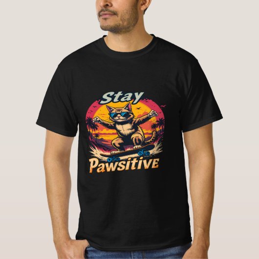 Bleibe Pawsitive Retro Cat Skateboard Design - Fun T-Shirt (Vorderseite)