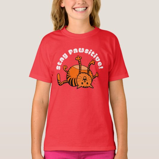 Bleibe Pawsitive! T-Shirt (Vorderseite)