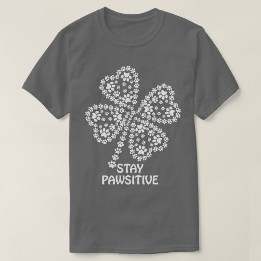 Bleibe Pawsitive T-Shirt (Design vorne)
