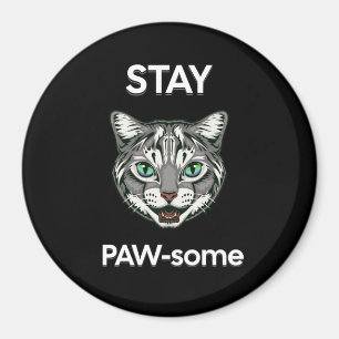Bleibe Pawsome pun black cat Magnet
