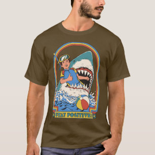 Bleibe Positiv 1 T-Shirt