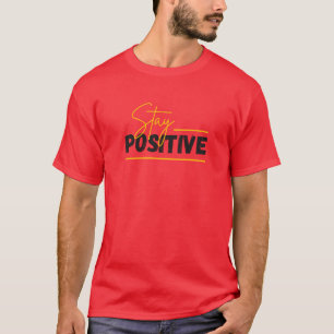 Bleibe Positiv - Good Vibes Mindset Unisex T-Shirt
