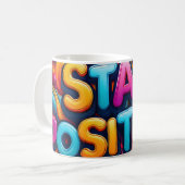 Bleibe positiv kaffeetasse (Vorderseite Links)