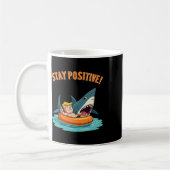 Bleibe Positiv - Shark Lover Wildlife Ocean Funny  Kaffeetasse (Links)