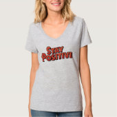 Bleibe positiv T-Shirt (Vorderseite)