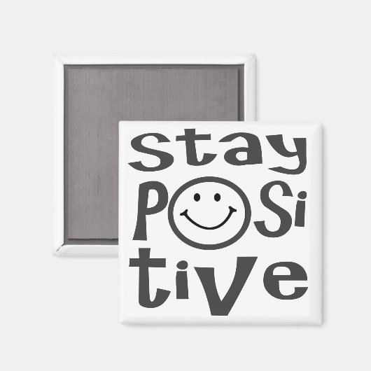 Bleibe Positive Magnet (Vorderseite/Rückseite)