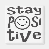 Bleibe Positive Magnet (Vorne)