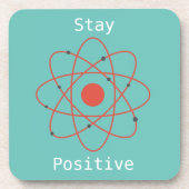 Bleibe Positiver Physik-Geek Getränkeuntersetzer (Vorderseite)