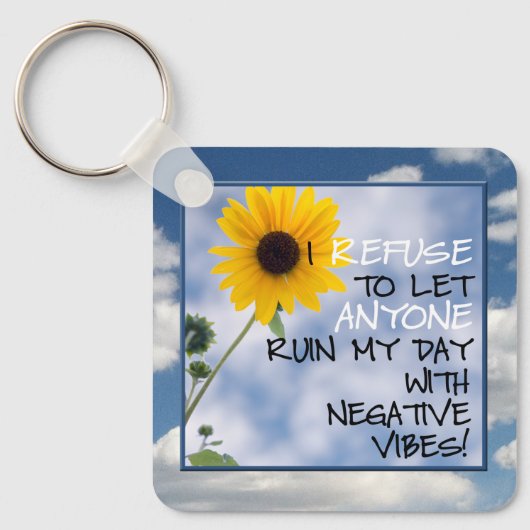 Bleibe positiver Text mit Sonnenblume im Himmel Schlüsselanhänger (Vorderseite)