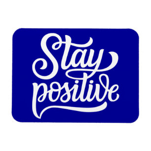 Bleibe Positives Blau Magnet