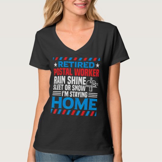 Bleibe Postarbeiter Zuhause Mail Carrier T-Shirt (Vorderseite)