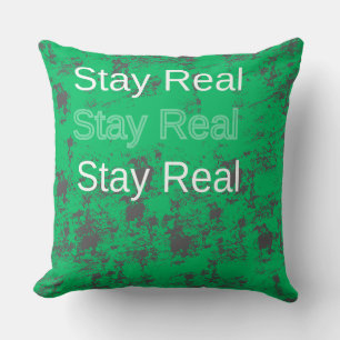 Bleibe Real Kissen