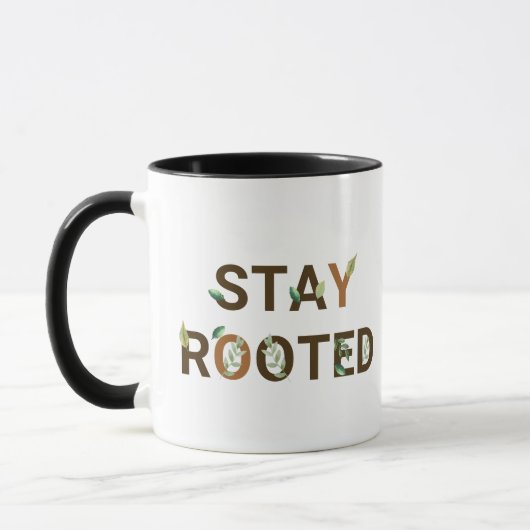 Bleibe Rooted Tasse (Links)