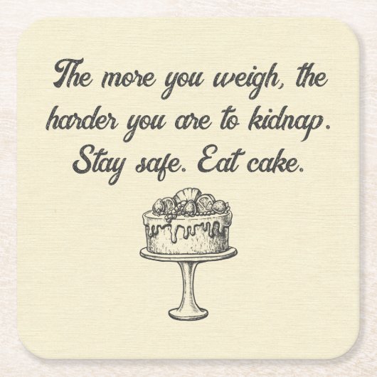 Bleibe Safe Eat Cake Funny Meme Rechteckiger Pappuntersetzer (Vorderseite)