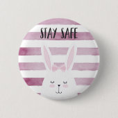 Bleibe Safe Quote Funny Bunny in Pink Shades Button (Vorderseite)