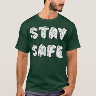 Bleibe Safe T-Shirt